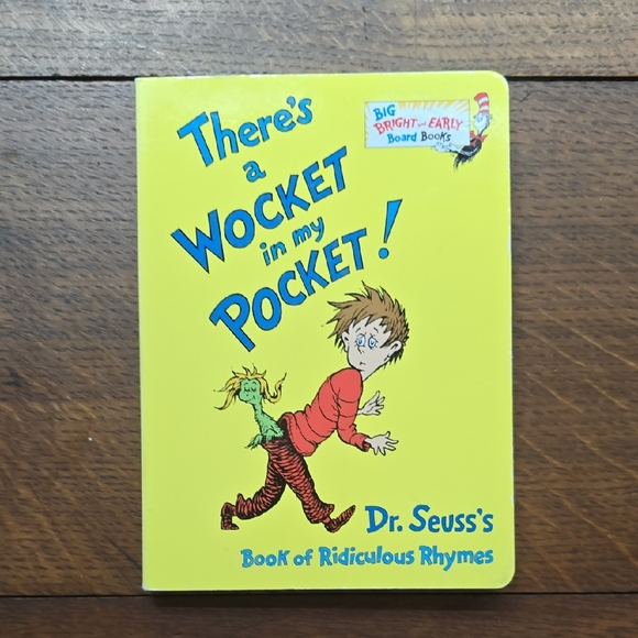 Dr. Seuss Other - "There's a Wocket in My Pocket!" By DR. SEUSS - Board Book